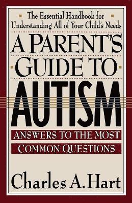 C. Hart, Claire Zion - Parent's Guide to Autism, Häftad