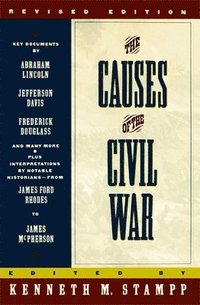 bokomslag The Causes of the Civil War: Revised Edition