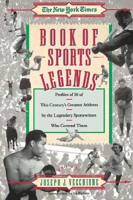 bokomslag The New York Times Book of Sports Legends