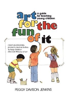 Peggy Davison Jenkins - Art for the Fun of It, Häftad