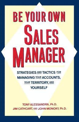 Be Your Own Sales Manager 1