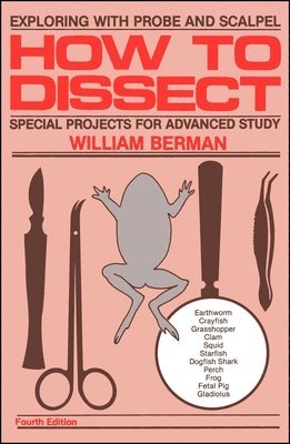 William Berman - How to Dissect, Häftad. Tillgänglighet: Lägg i varukorg