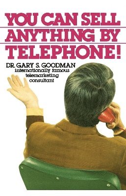 Gary Goodman - You Can Sell Anything, Häftad