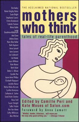 Camille Peri, Kate Moses, Daphne Marneffe, Camille Peri, Kate Moses - Mothers Who Think, Häftad