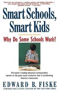 bokomslag Smart Schools, Smart Kids