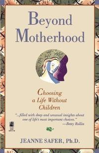 bokomslag Beyond Motherhood