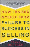 bokomslag How I Raised Myself From Failure to Success in Selling