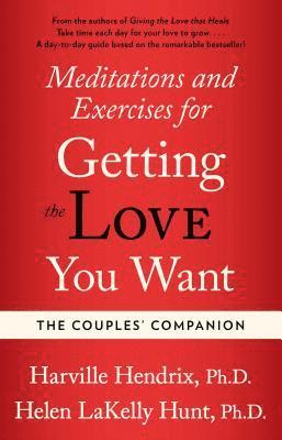bokomslag Couples Companion: Meditations & Exercises for Getting the Love You Want: A Workbook for Couples