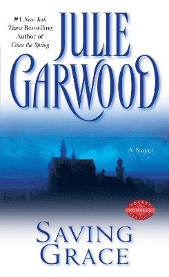 Julie Garwood - Saving Grace, Häftad