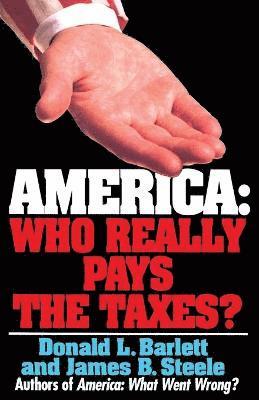 Donald L. Barlett, James B. Steele - America, Häftad