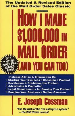 bokomslag How I Made $1,000,000 in Mail Order-and You Can Too!