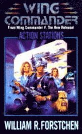 William R. Forstchen - Action Stations, Häftad
