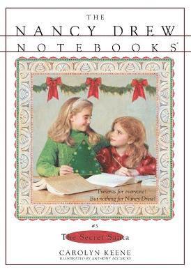 Carolyn Keene - Nancy Drew Notebooks #003: The Secret Santa, Häftad