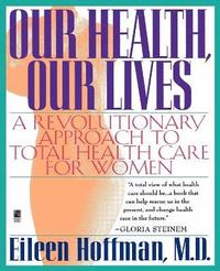 bokomslag Our Health, Our Lives