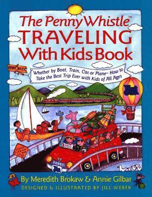 Penny Whistle Traveling-with-Kids Book 1