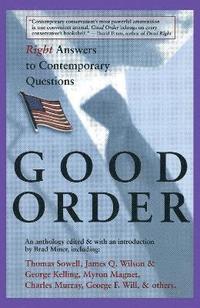 bokomslag Good Order: Right Answers to Contemporary Questions