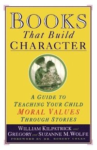 bokomslag Books That Build Character