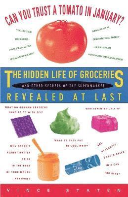 Vince Staten - Can You Trust a Tomato in January?, Häftad