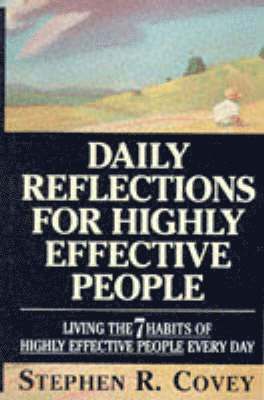 Daily Reflections for Highly Effective People
