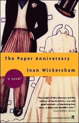 Joan Wickersham, Jane Rosenman - Paper Anniversary, Häftad