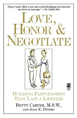 Joan Peters, Betty Carter - Love Honor and Negotiate, Häftad