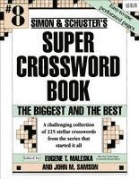 Simon and Schuster's Super Crossword Book #8 1