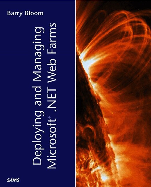 Deploying and Managing Microsoft .NET Web Farms