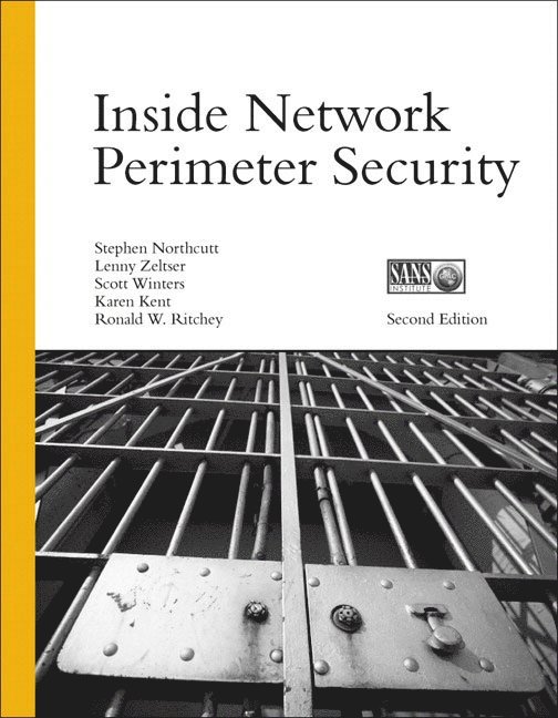 Inside Network Perimeter Security