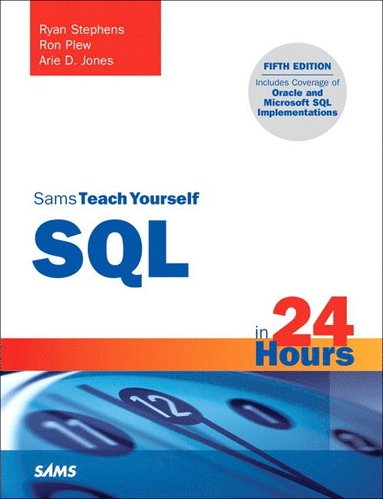 bokomslag Sams Teach Yourself SQL in 24 Hours