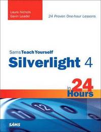 bokomslag Sams Teach Yourself Silverlight 4 in 24 Hours