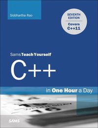 bokomslag Sams Teach Yourself C++ in One Hour a Day