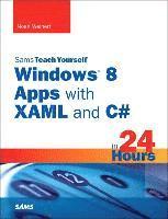 bokomslag Sams Teach Yourself Windows 8 Apps with XAML and C# in 24 Hours