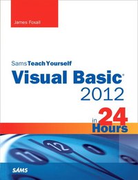 bokomslag Sams Teach Yourself Visual Basic 2012 in 24 Hours