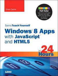 bokomslag Sams Teach Yourself Windows 8 Apps With JavaScript And HTML5 In 24 Hours