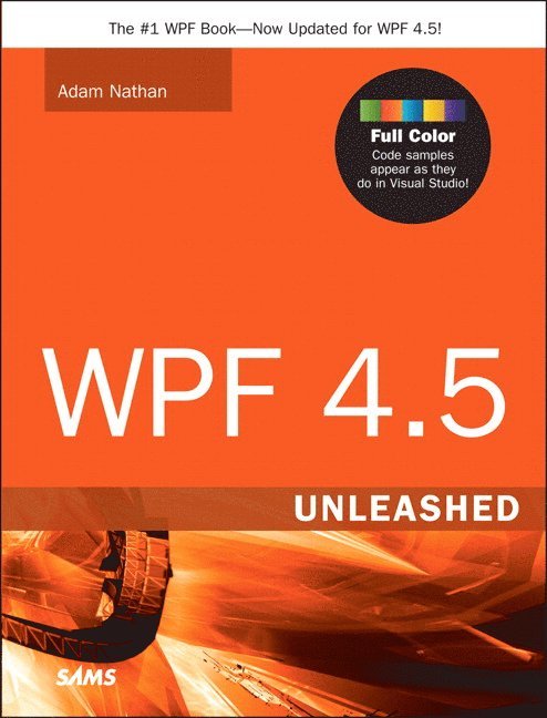 WPF 4.5 Unleashed 1