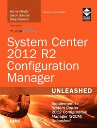 bokomslag System Center 2012 R2 Configuration Manager Unleashed