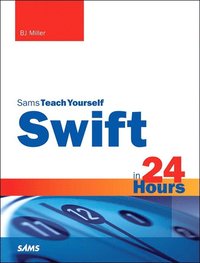 bokomslag Sams Teach Yourself Swift in 24 Hours
