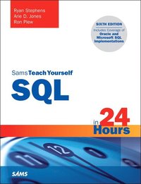 bokomslag Sql in 24 hours, sams teach yourself