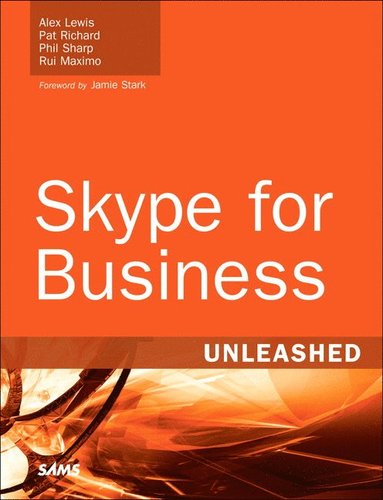 bokomslag Skype for Business Unleashed