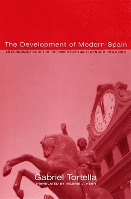 The Development of Modern Spain 1