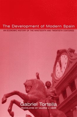 The Development of Modern Spain 1