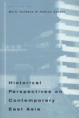 bokomslag Historical Perspectives on Contemporary East Asia