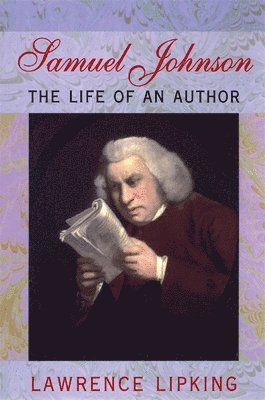 Lawrence Lipking - Samuel Johnson, Häftad