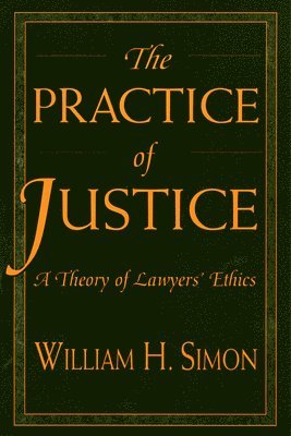 The Practice of Justice 1