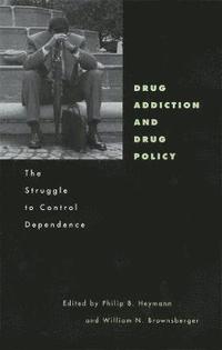 bokomslag Drug Addiction and Drug Policy