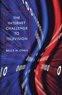bokomslag The Internet Challenge to Television