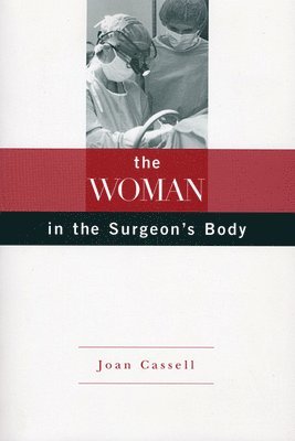 The Woman in the Surgeon's Body 1