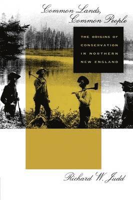 Richard W. Judd - Common Lands, Common People, Häftad