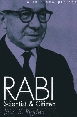 bokomslag Rabi, Scientist and Citizen