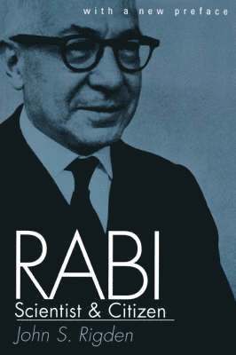 Rabi, Scientist and Citizen 1